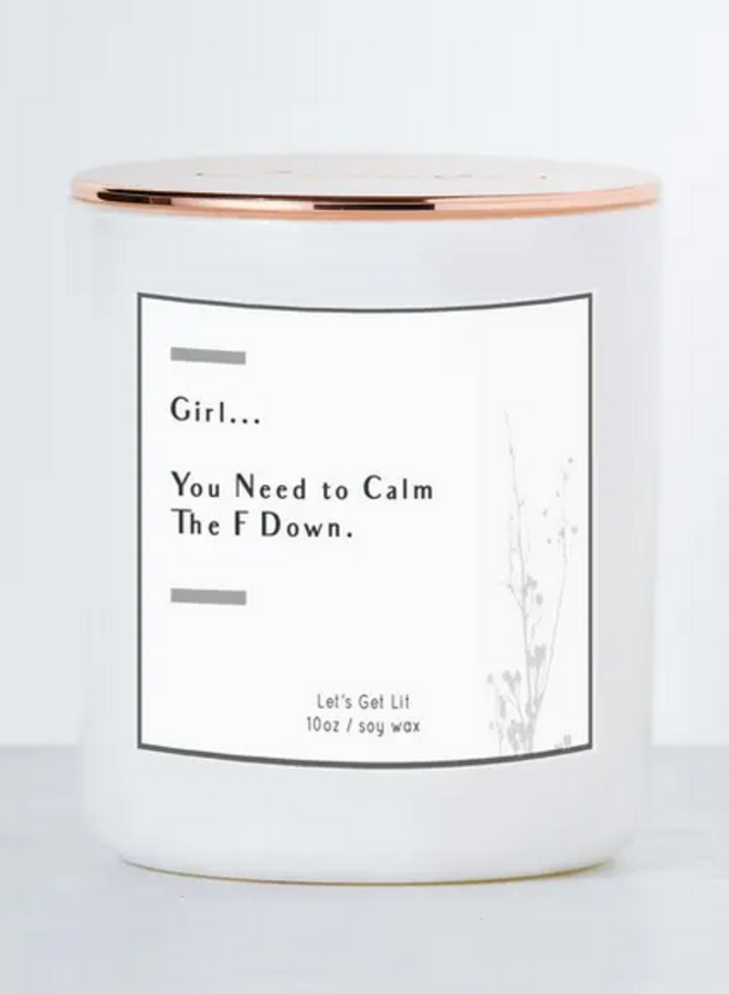 Calm The F Down Candle