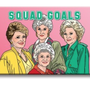 Squad Goals Magnet