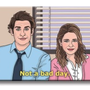 The Office Jim & Pam Not A Bad Day Magnet