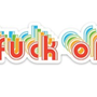 Fuck Off Sticker