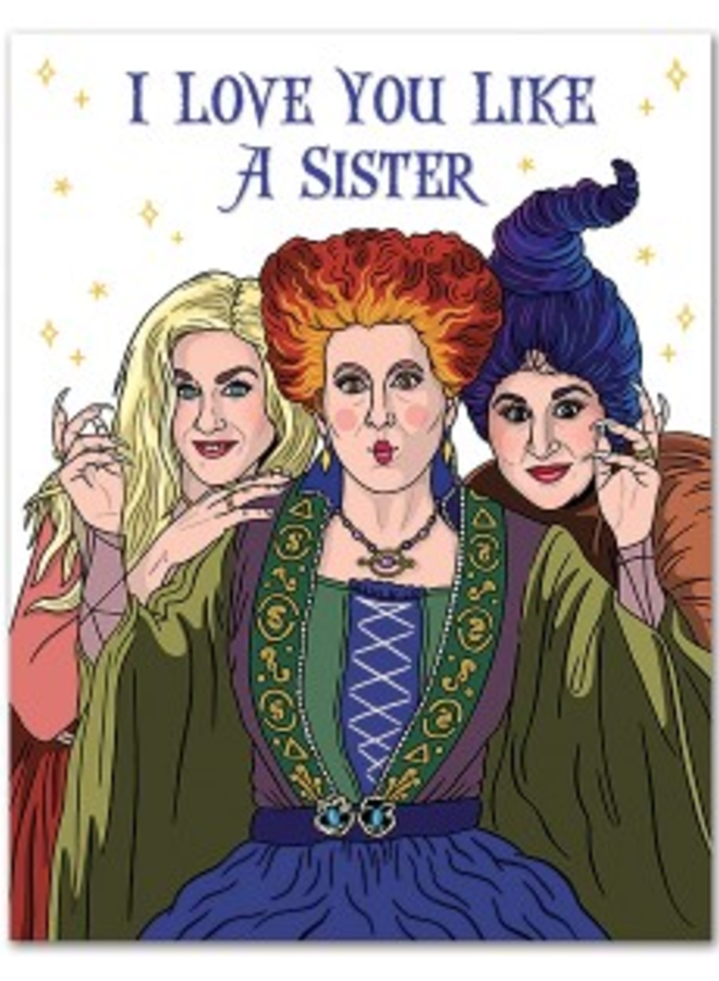 Love You Like A Sister Card