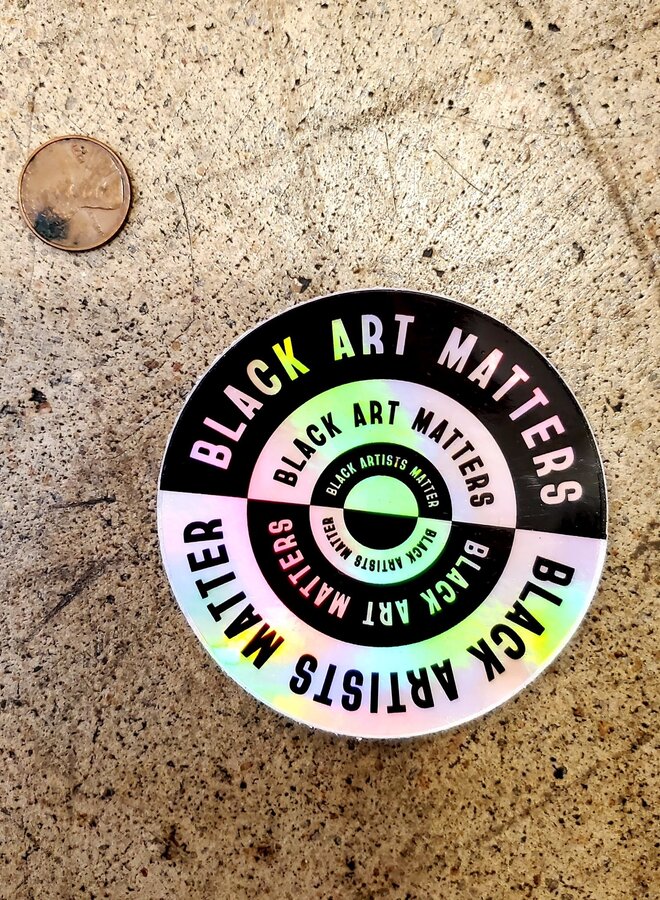 Black Art Matters Holo Sticker