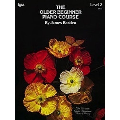 Kjos The Older Beginner Piano Course - Level 2 Kjos The Older Beginner Piano Course - Level 2