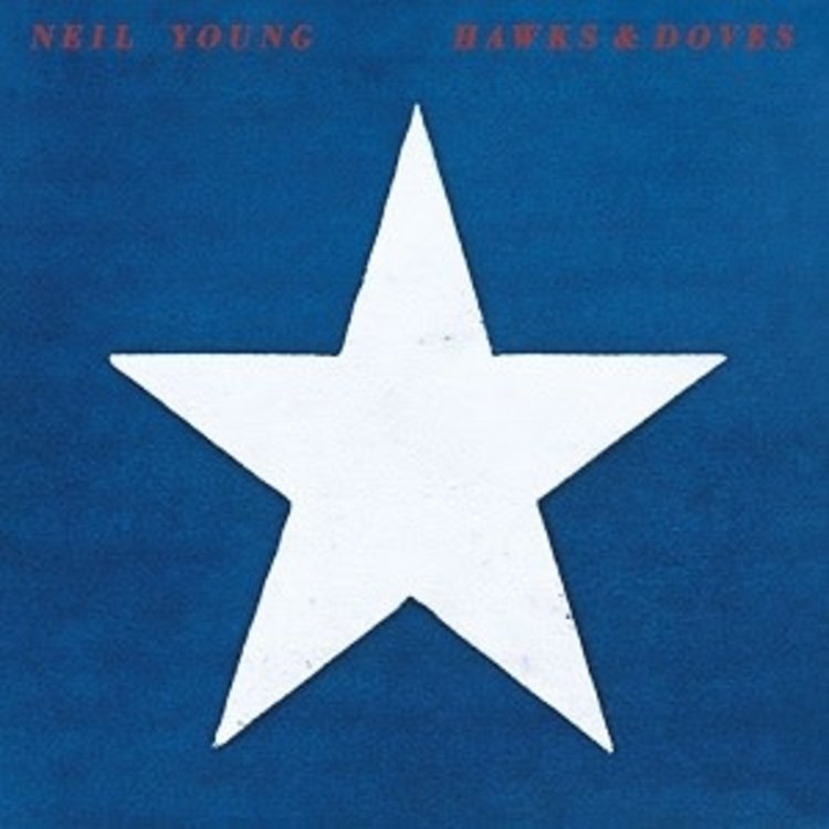 Neil Young / Hawks & Doves