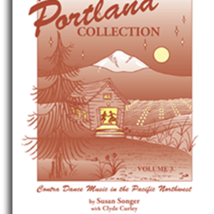 The Portland Collection Contra Dance Music Vol. 3