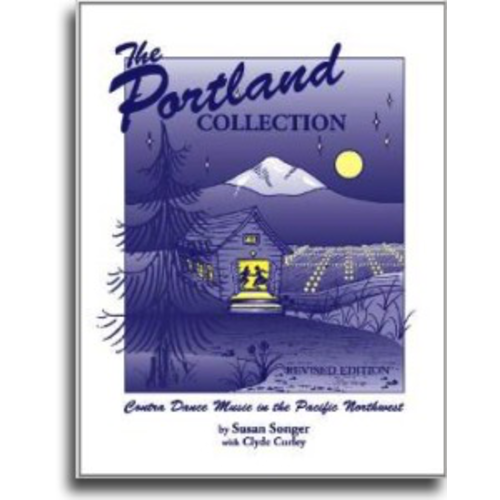 The Portland Collection Contra Dance Music Vol. 1