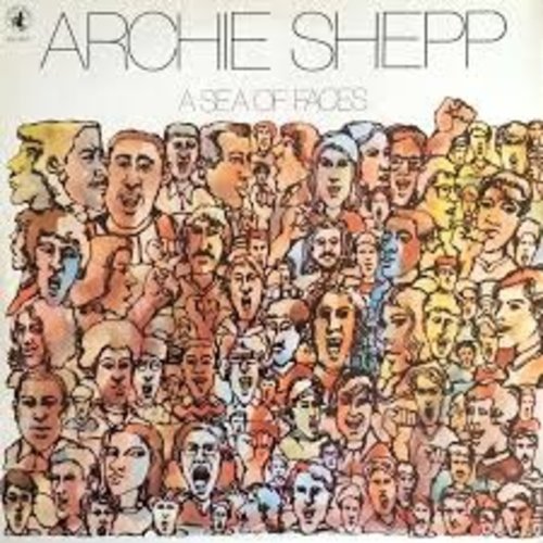 Archie Shepp / A Sea of Faces
