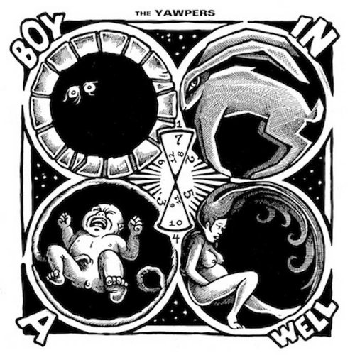 Yawpers / A Boy In A Well (180 Gram)