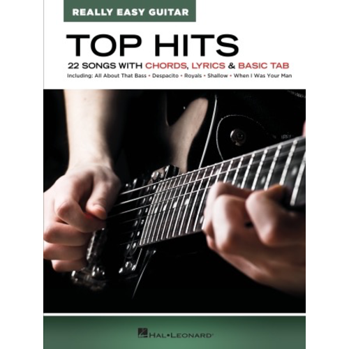 Hal Leonard Really Easy Guitar - Top Hits Hal Leonard Really Easy Guitar - Top Hits