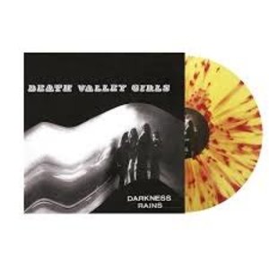Death Valley Girls / Darkness Rains (Yellow w/ Red Splatter Vinyl)
