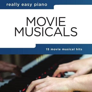 Hal Leonard Really Easy Piano - Movie Musicals