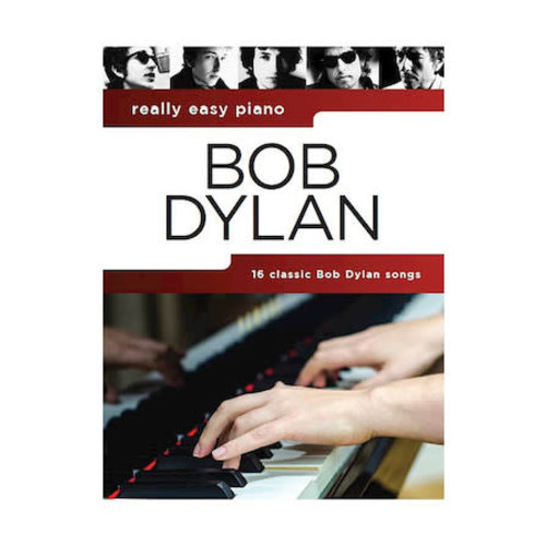 Hal Leonard Really Easy Piano — Bob Dylan Hal Leonard Really Easy Piano — Bob Dylan