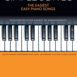 Hal Leonard Simple Songs - The Easiest Piano Songs