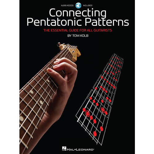 Hal Leonard Connecting Pentatonic Patterns - The Essential Guide for All Guitarists Hal Leonard Connecting Pentatonic Patterns - The Essential Guide for All Guitarists