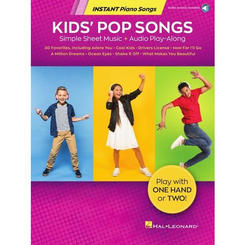 Hal Leonard Kids' Pop Songs – Instant Piano Songs
