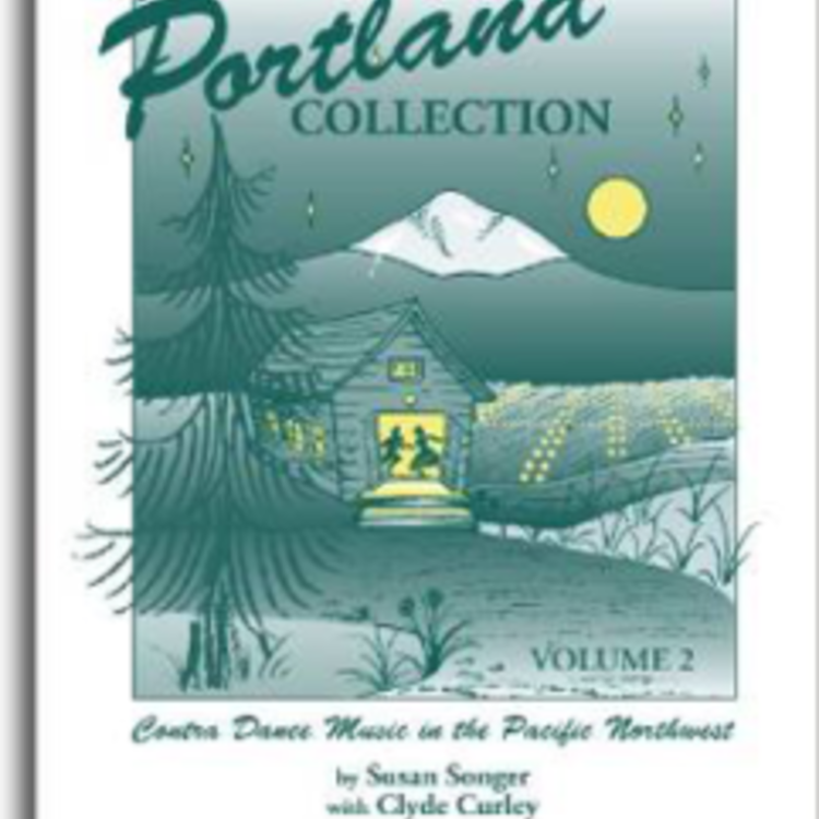 The Portland Collection Contra Dance Music Vol. 2