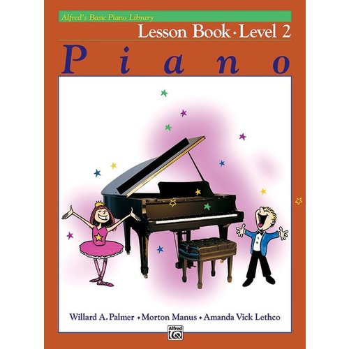 Alfred Music Alfred's Basic Piano Library: Lesson Book 2 Alfred Music Alfred's Basic Piano Library: Lesson Book 2