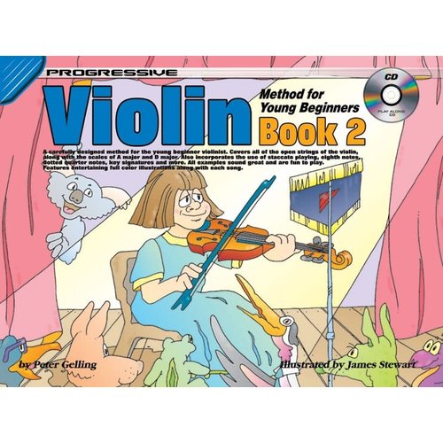 Progressive Violin Method for Young Beginners - Book 2 Progressive Violin Method for Young Beginners - Book 2