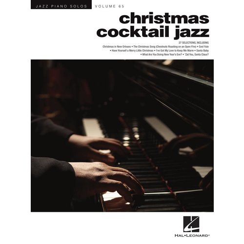 Hal Leonard Christmas Cocktail Jazz - Jazz Piano Solos Series Volume 65