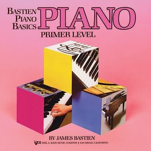 Kjos Bastien Piano Basics: Piano - Primer
