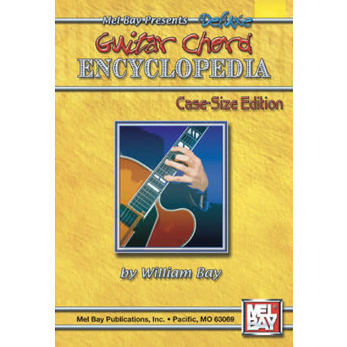 Mel Bay Deluxe Guitar Chord Encyclopedia: Case-Size Book Mel Bay Deluxe Guitar Chord Encyclopedia: Case-Size Book