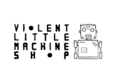 Violent Little Machine Shop