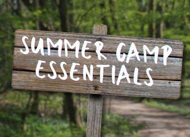 Summer Camp Essentials