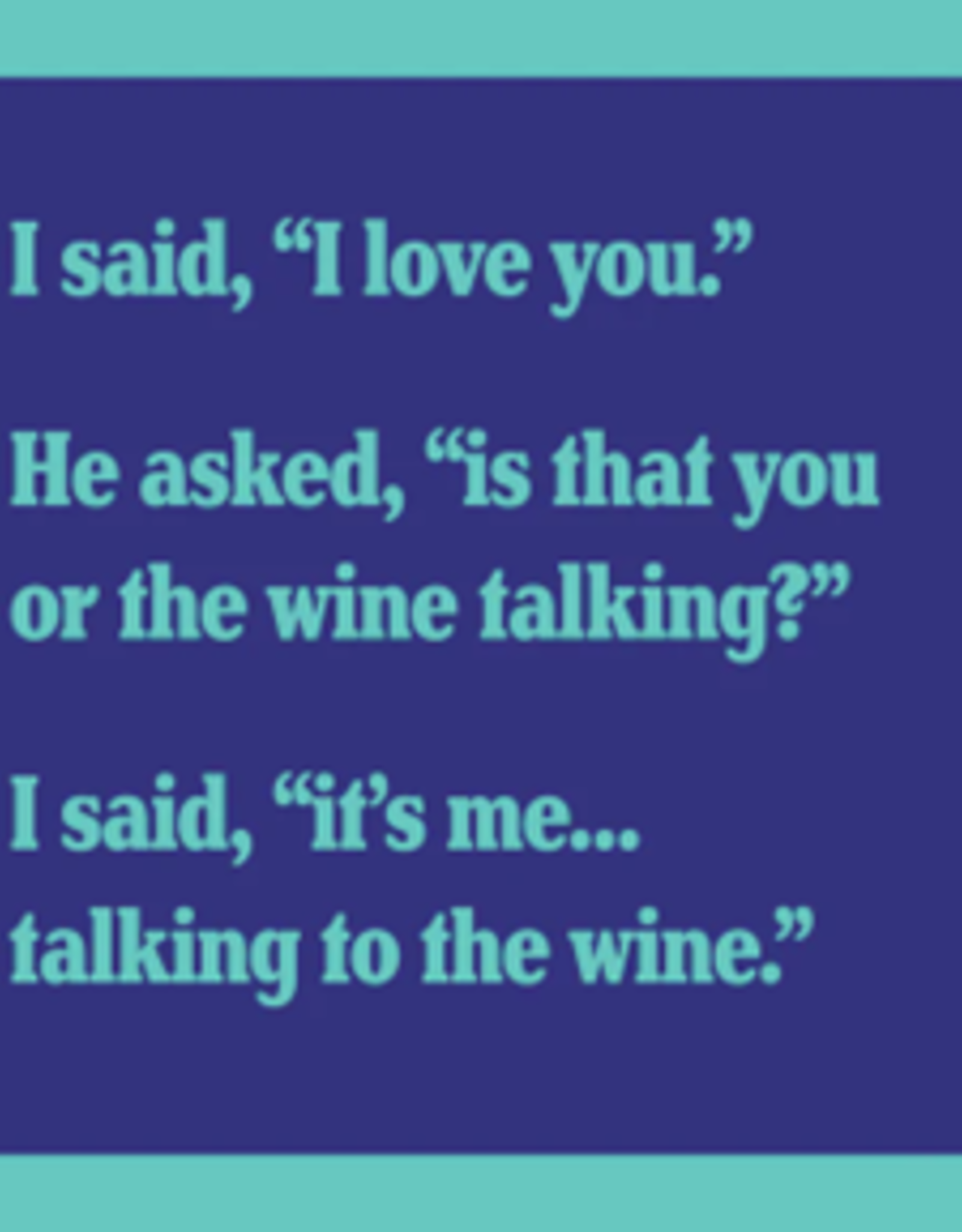 Drinks on Me 1261 Talking To Wine