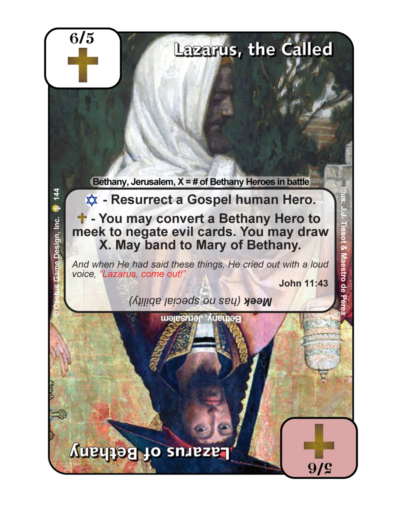 GoC: Lazarus, the Called / Lazarus of Bethany