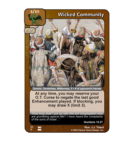 IR: Wicked Community