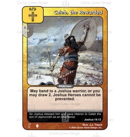 II: Caleb, the Rewarded