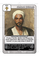 Times to Come: Meshach (Mischael)