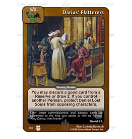 Times to Come: Darius' Flatterers