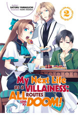 My Next Life As A Villainess: All Routes Lead To Doom! Vol. 2 Novel