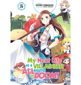 My Next Life As a Villainess: All Routes Lead To Doom! vol. 5 Novel