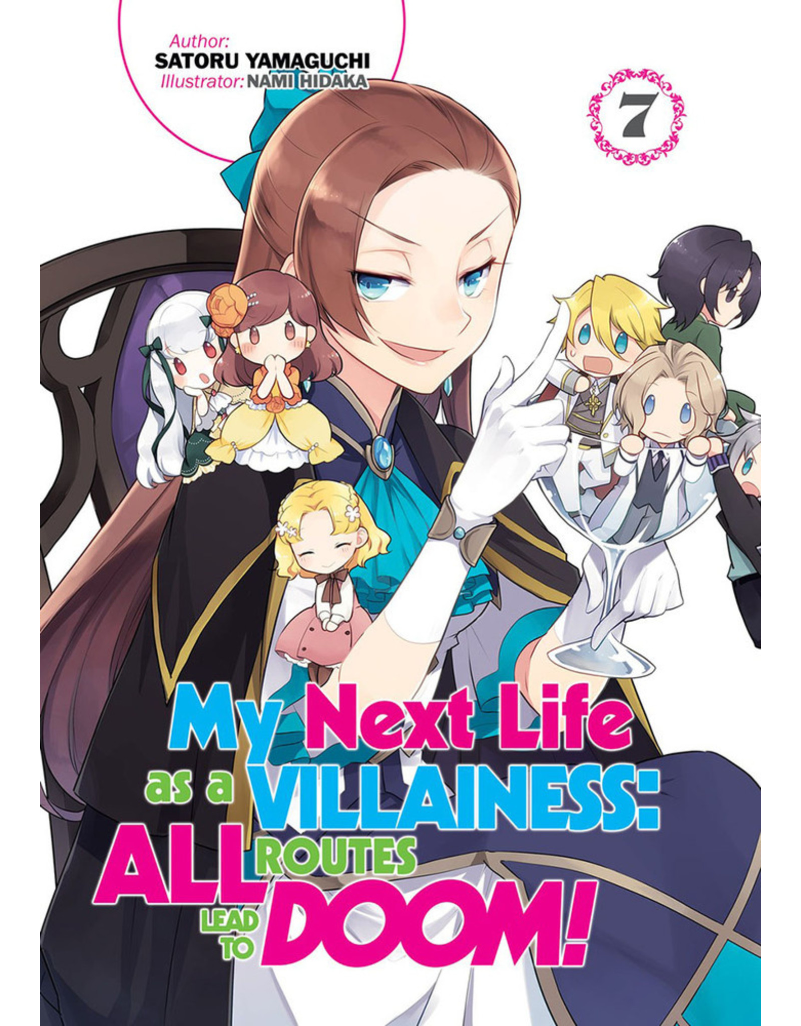 J-Novel Club My Next Life As a Villainess: All Routes Lead To Doom! vol. 7 Novel