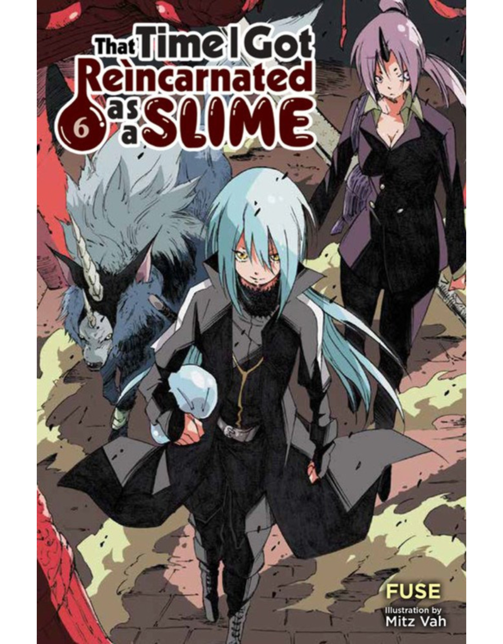 Reincarnated as a Slime- Light Novel vol. 6