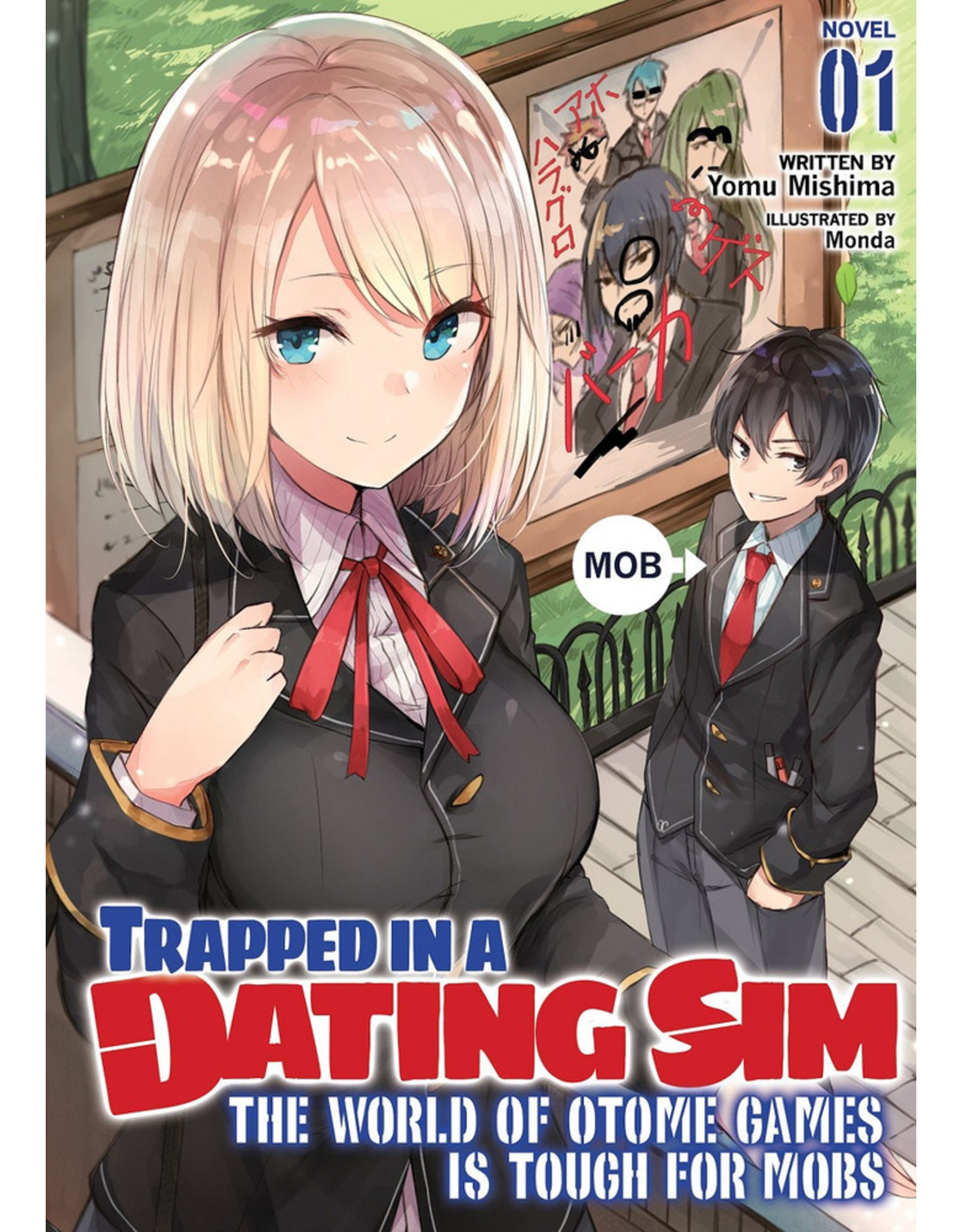 Trapped In A Dating SIM Vol.1 Light Novel