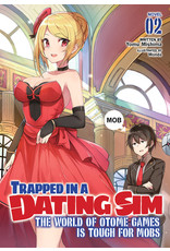 Trapped In A Dating Sim Vol. 2 Light Novel