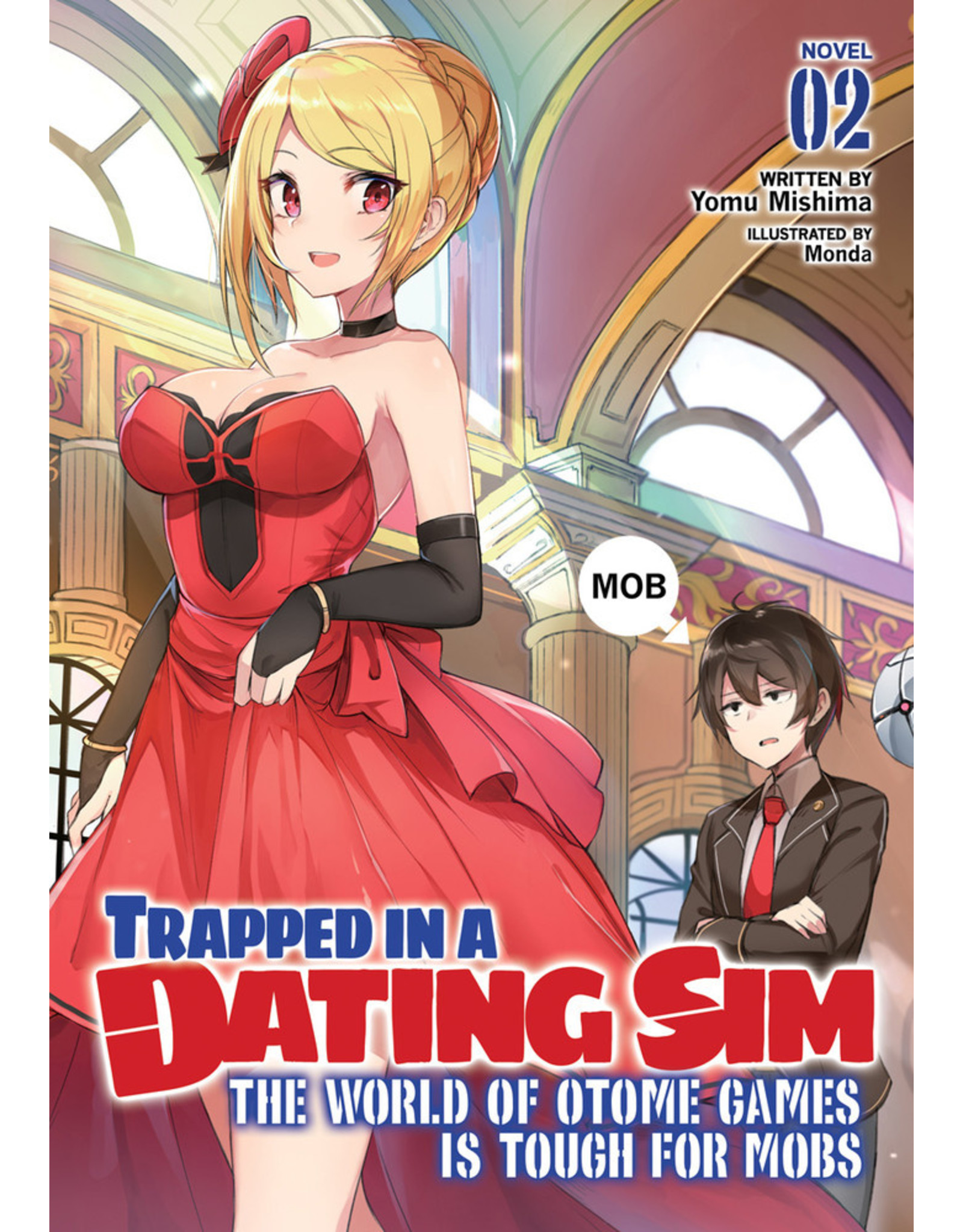 Trapped In A Dating Sim Vol. 2 Light Novel