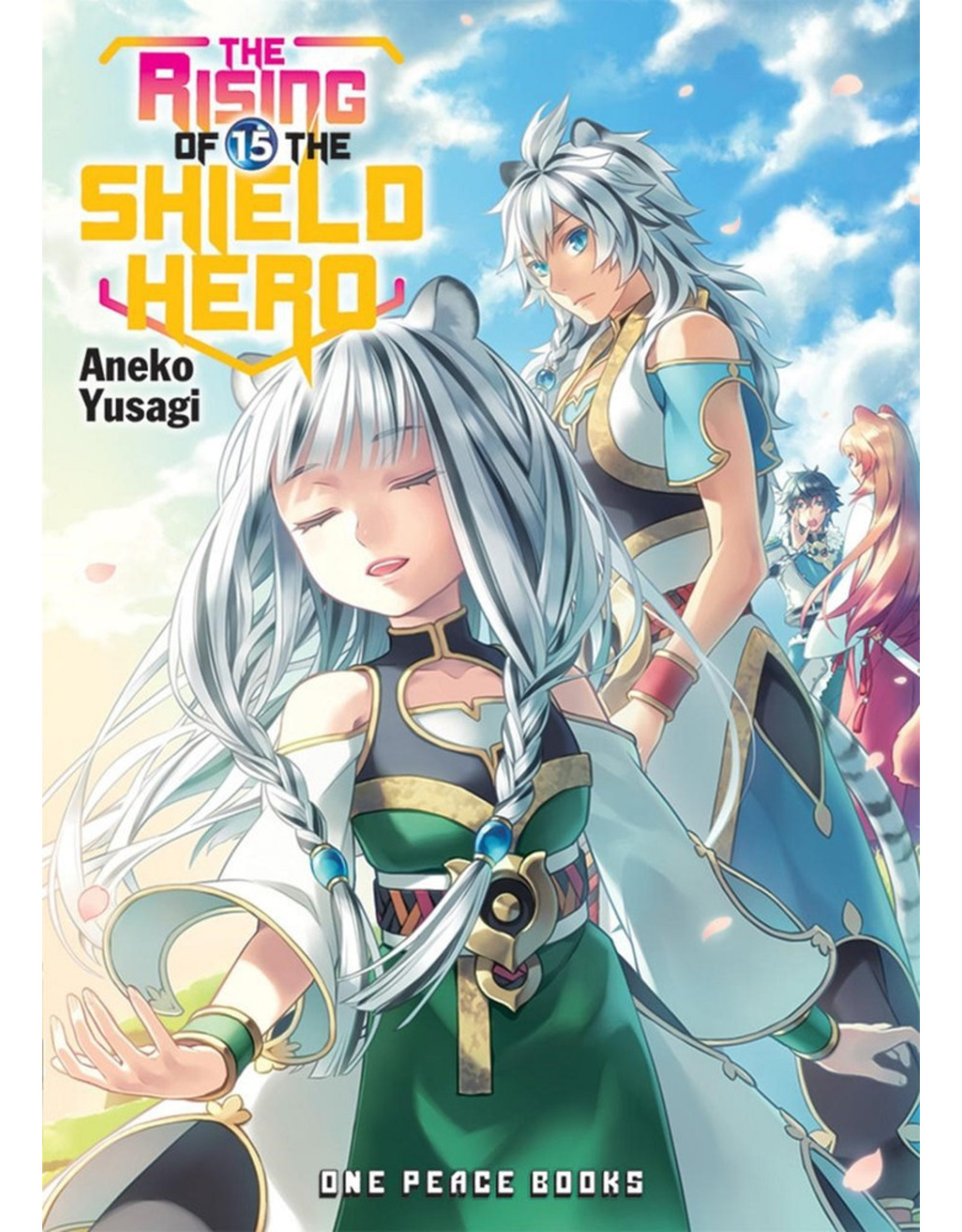 The Rising of the Shield Hero Vol.15 Light Novel