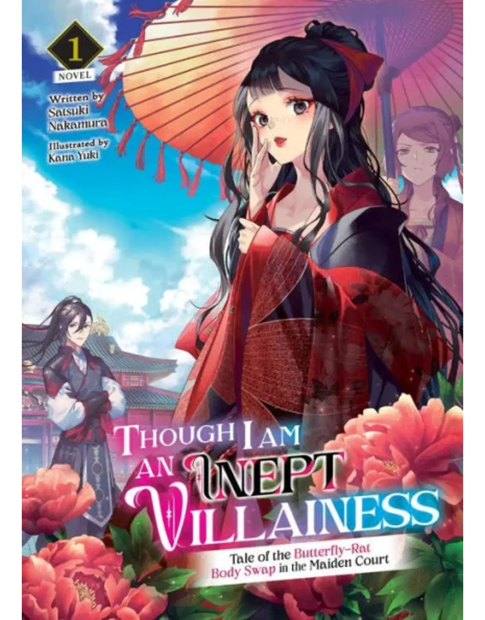 Though I am an Inept Villainess Vol 1 Light Novel
