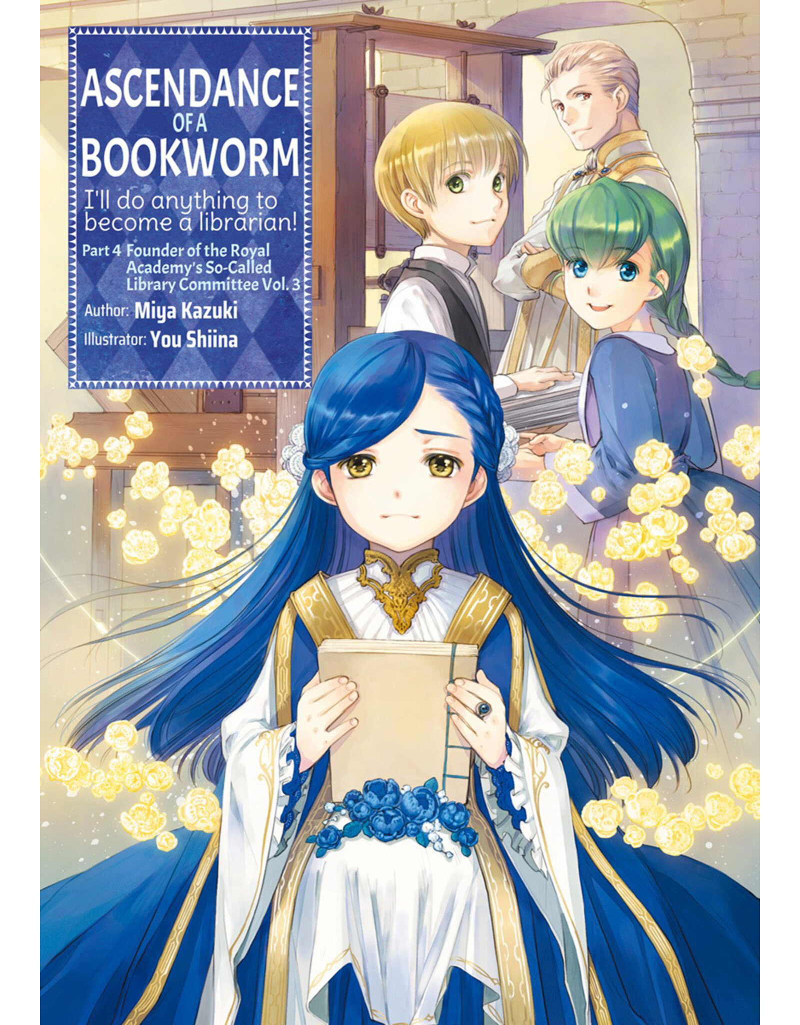 Ascendance of a Bookworm Part 4 Vol 3 Light Novel