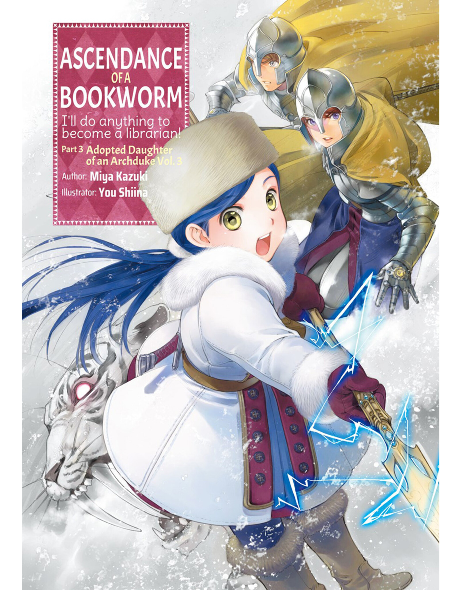 Ascendance of a Bookworm Part 3 Vol. 3 Light Novel