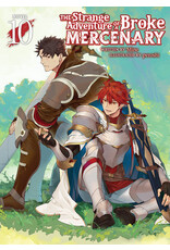 Strange Adventure of a Broke Mercenary Vol. 10 Light Novel