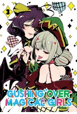 Gushing Over Magical Girls Vol. 3 manga Gushing Over Magical Girls Vol. 3 manga