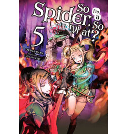 So I'm a Spider, So What? Light Novel vol. 5