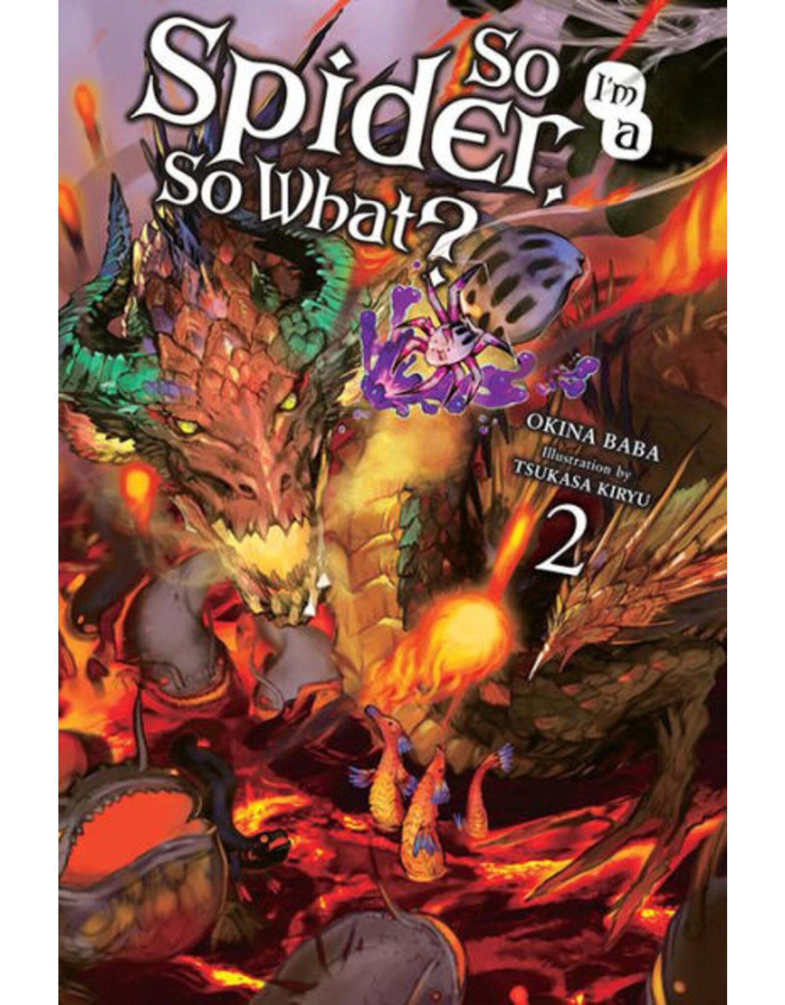 So I'm a Spider, So What? Light Novel vol. 2