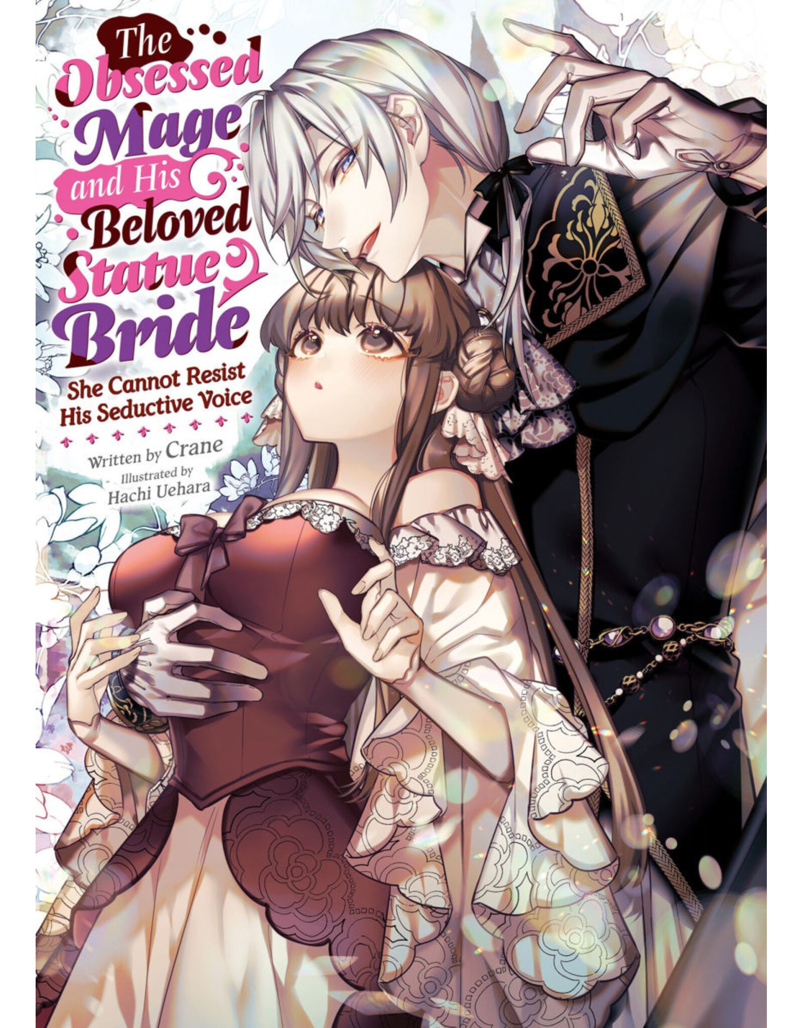 The Obsessed Mage and His Beloved Statue Bride Light Novel