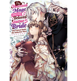The Obsessed Mage and His Beloved Statue Bride Light Novel